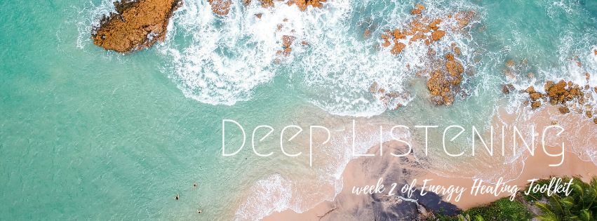 Week 2 – Powerful Space Holding through Deep Listening